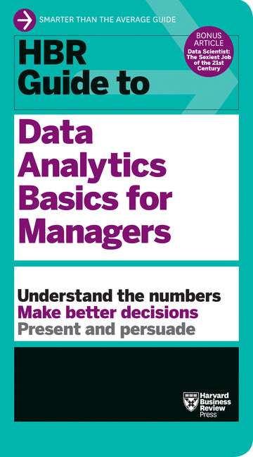 HBR Guide to Data Analytics Basics for Managers - Ingram