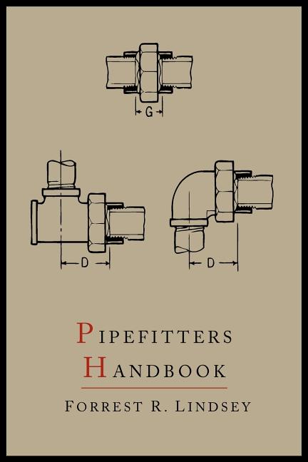Pipefitters Handbook: Second Expanded Edition - Ingram