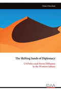 The Shifting Sands of Diplomacy: US Policy and Norm Diffusion in the Western Sahara - Ingram