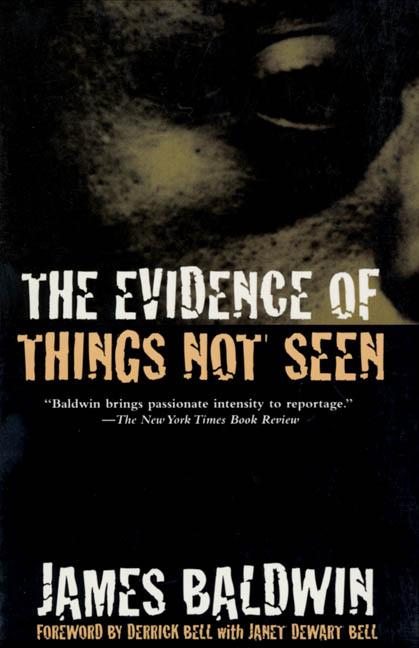 The Evidence of Things Not Seen: Reissued Edition (Anniversary) - Ingram