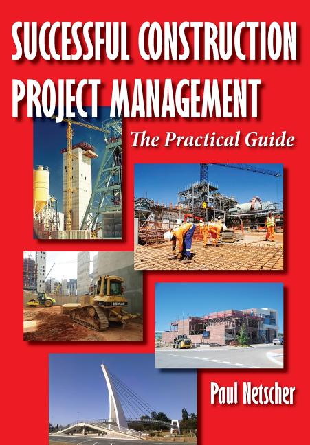 Successful Construction Project Management: The Practical Guide - Ingram