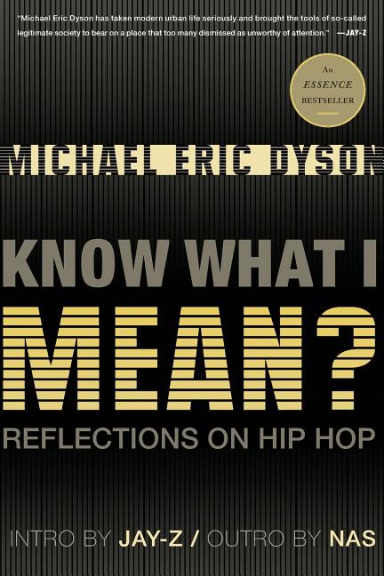 Know What I Mean?: Reflections on Hip Hop - Ingram