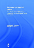 Partners for Special Needs: How Teachers Can Effectively Collaborate with Parents and Other Advocates - Ingram