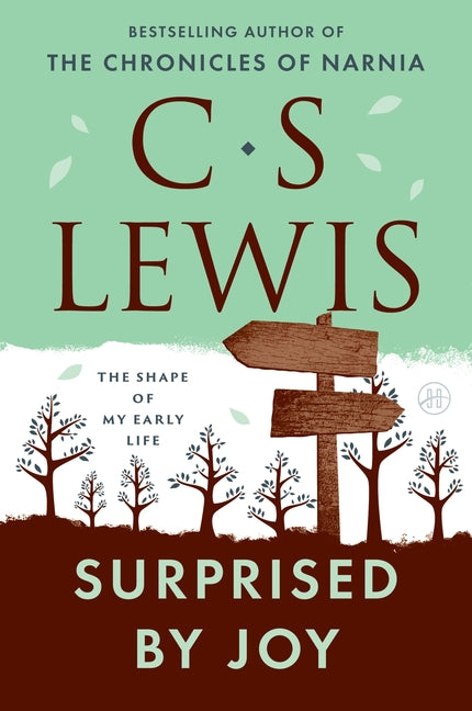 Surprised by Joy: The Shape of My Early Life - Ingram