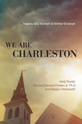We Are Charleston: Tragedy and Triumph at Mother Emanuel - Ingram