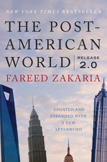 The Post-American World: Release 2.0 (Updated, Expanded)