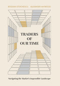 Traders of Our Time: Navigating the Market's Impossible Landscape - Ingram