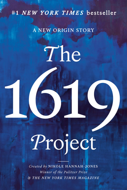 The 1619 Project: A New Origin Story - Ingram