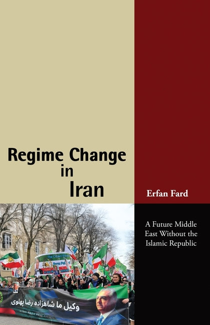 Regime Change in Iran - Ingram
