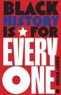 Black History Is for Everyone - Ingram
