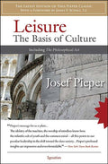 Leisure: The Basis of Culture: Including the Philosophical ACT - Ingram
