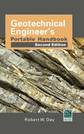Geotechnical Engineers Portable Handbook, Second Edition (Revised) - Ingram