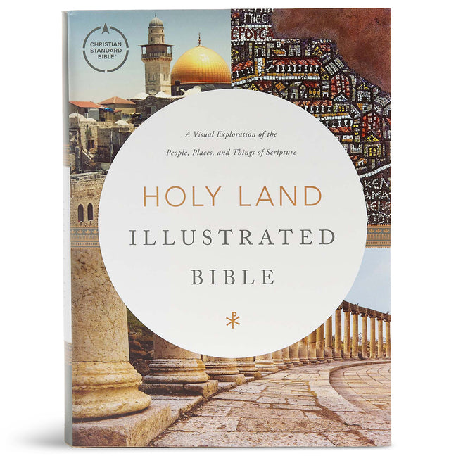 CSB Holy Land Illustrated Bible, Hardcover: A Visual Exploration of the People, Places, and Things of Scripture - Ingram