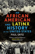 An African American and Latinx History of the United States - Ingram