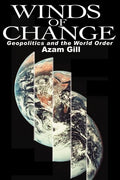 Winds of Change: Geopolitics and the World Order - Ingram