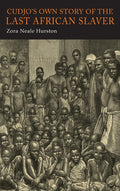Cudjo's Own Story of the Last African Slaver - Ingram