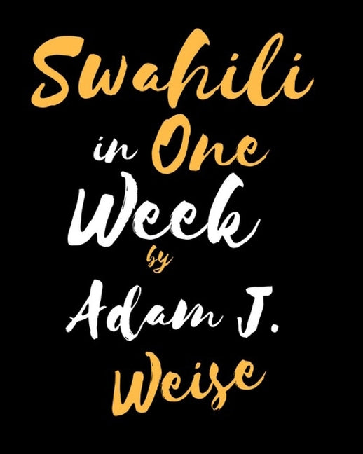 Swahili in One Week - Ingram