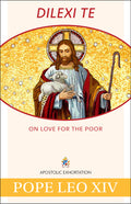 Dilexi Te: On Love for the Poor - Ingram