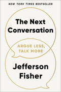 The Next Conversation: Argue Less, Talk More - Ingram