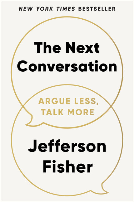 The Next Conversation: Argue Less, Talk More - Ingram