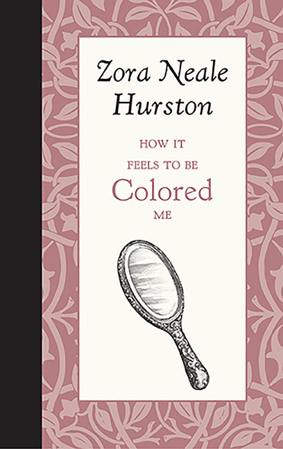 How It Feels to Be Colored Me - Ingram