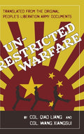Unrestricted Warfare: China's Master Plan to Destroy America (Reprint)