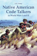 Native American Code Talkers in World Wars I and II - Ingram
