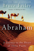 Abraham: A Journey to the Heart of Three Faiths - Ingram