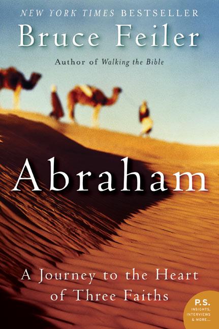 Abraham: A Journey to the Heart of Three Faiths - Ingram