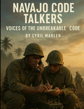 Navajo Code Talkers: Voices of the Unbreakable Code - Ingram