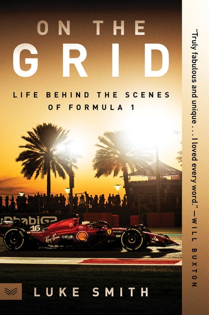 On the Grid: Life Behind the Scenes of Formula 1 - Ingram