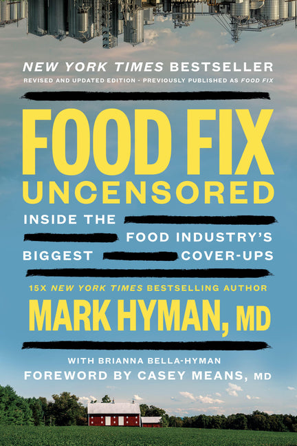 Food Fix Uncensored: Inside the Food Industry's Biggest Cover-Ups (Revised) - Ingram