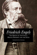 The Origin of the Family, Private Property and the State - Ingram