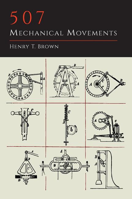 507 Mechanical Movements - Ingram