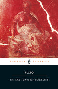 The Last Days of Socrates: Euthyphro; Apology; Crito; Phaedo (Revised) - Ingram
