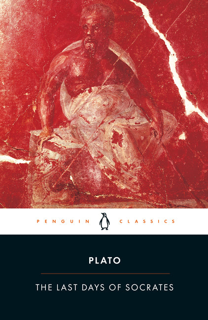 The Last Days of Socrates: Euthyphro; Apology; Crito; Phaedo (Revised) - Ingram