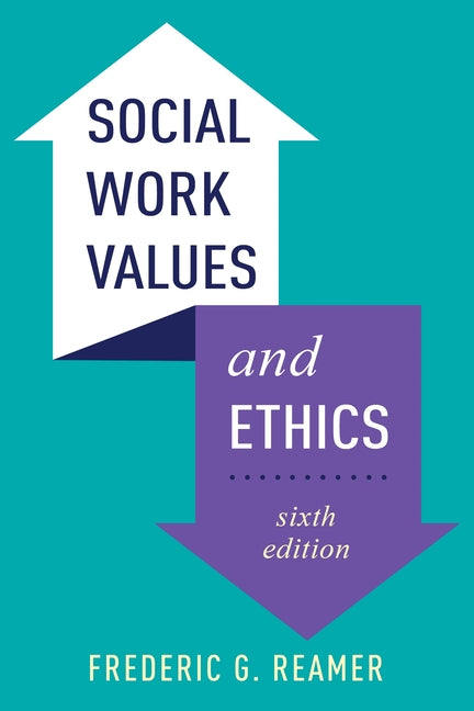 Social Work Values and Ethics - Ingram