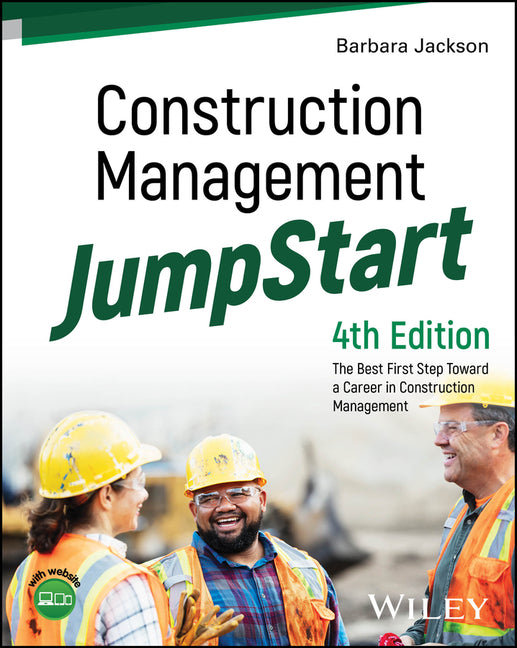 Construction Management Jumpstart: The Best First Step Toward a Career in Construction Management - Ingram