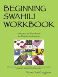 Beginning Swahili Workbook: Mazoezi YA Wanafunzi Wa Mwaka Wa Kwanza - Ingram