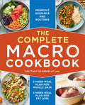 The Complete Macro Cookbook: 2-Week Meal Plan for Muscle Gain, 2-Week Meal Plan for Fat Loss, Workout Guidance and Routines - Ingram