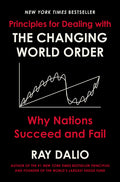 Principles for Dealing with the Changing World Order: Why Nations Succeed and Fail - Ingram