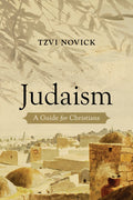 Judaism: A Guide for Christians - Ingram