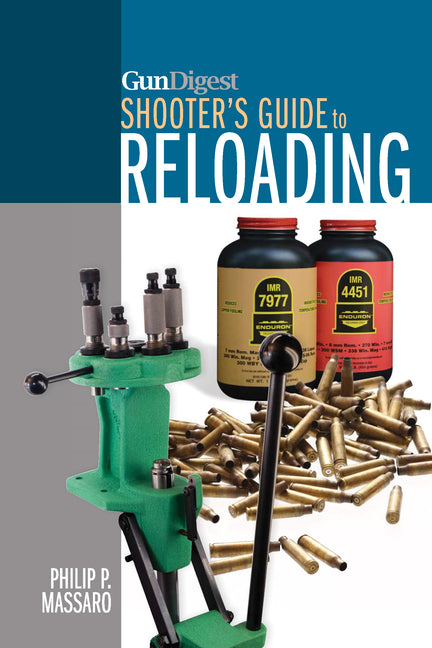 Gun Digest Shooter's Guide to Reloading - Ingram
