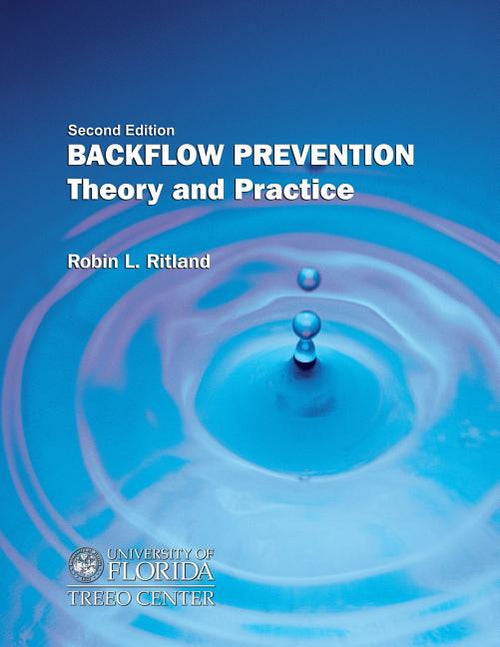 Backflow Prevention: Theory and Practice (Revised) - Ingram