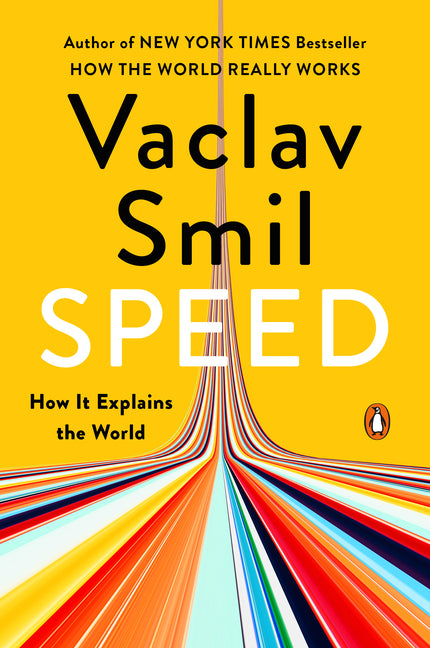 Speed: How It Explains the World - Ingram