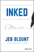 Inked: The Ultimate Guide to Powerful Closing and Sales Negotiation Tactics That Unlock Yes and Seal the Deal - Ingram