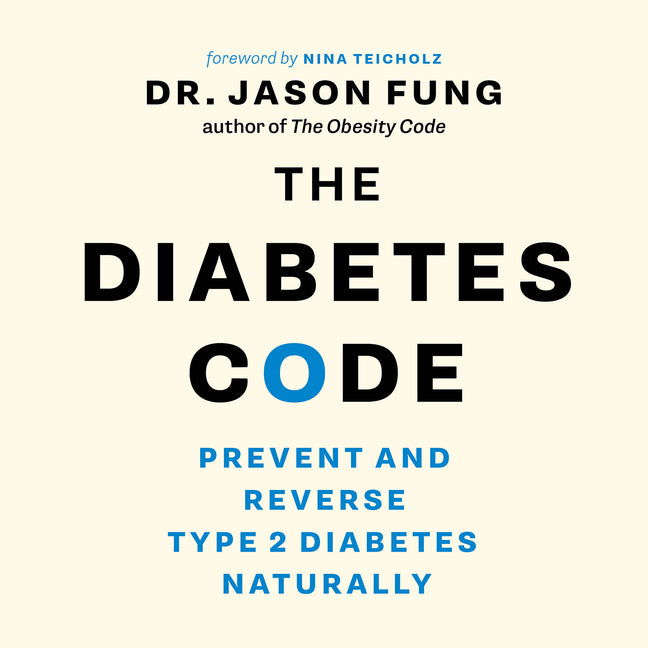 The Diabetes Code: Prevent and Reverse Type 2 Diabetes Naturally - Ingram