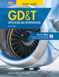 Gd&t: Application and Interpretation (Seventh Edition, Revised, Study Guide) - Ingram