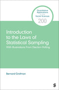 Introduction to the Laws of Statistical Sampling: With Illustrations from Election Polling - Ingram