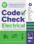 Code Check Electrical 10th Edition: An Illustrated Guide to Wiring a Safe House - Ingram